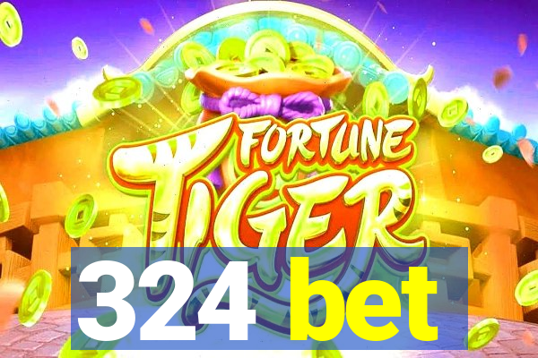 324 bet